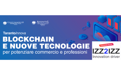 taranto innova blockchain e nuove tecnologie izz2izz confcommercio assintel