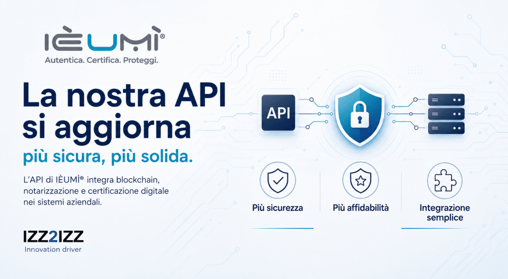 l'api di iÈumÌ si aggiorna più sicura, più solida izz2izz api IÈumÌ si aggiorna più sicura, più solida izz2izz